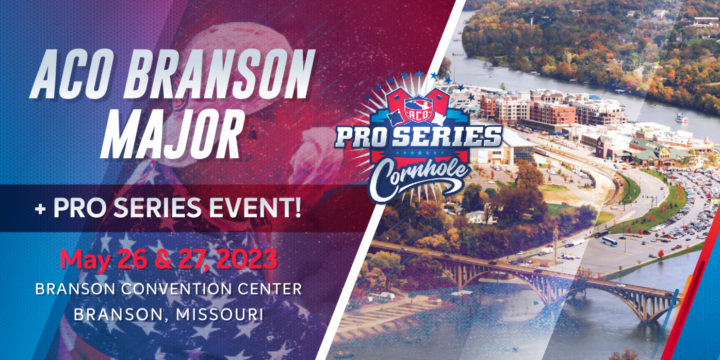 Cornhole Major Tournament and Pro Event Comes to Branson